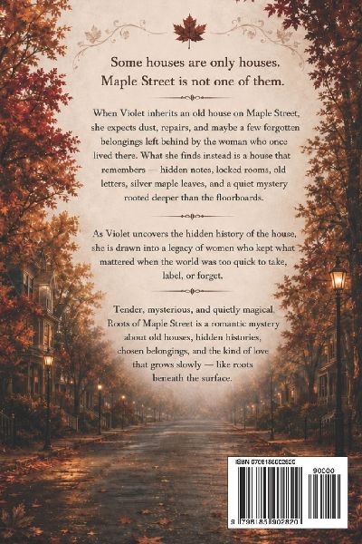 ROOTS OF MAPLE STREET