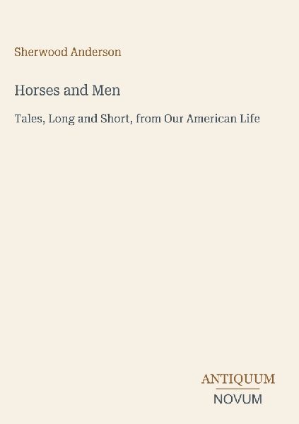 Horses and Men