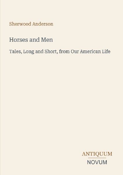 Horses and Men