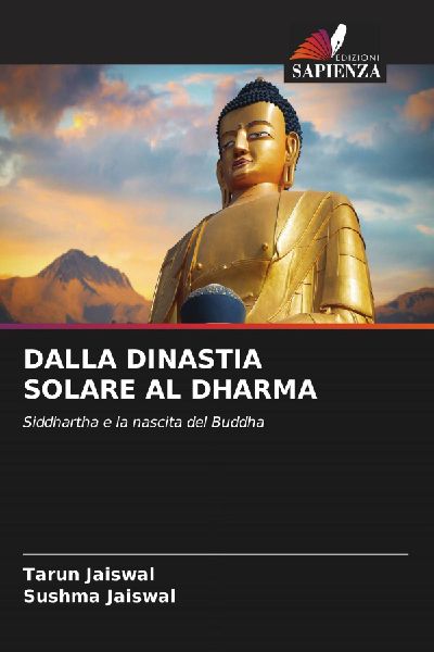 DALLA DINASTIA SOLARE AL DHARMA