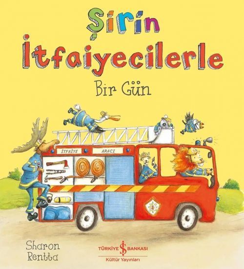 Sirin Itfaiyecilerle Bir Gün