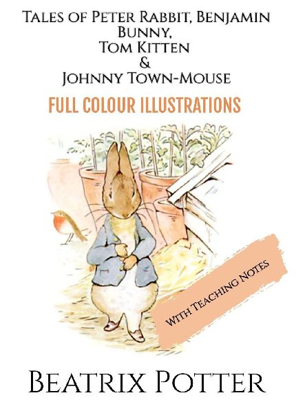 The Tales of Peter Rabbit, Benjamin Bunny, Tom Kitten & Jo...