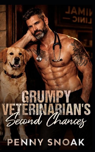 Grumpy Veterinarian's Second Chances
