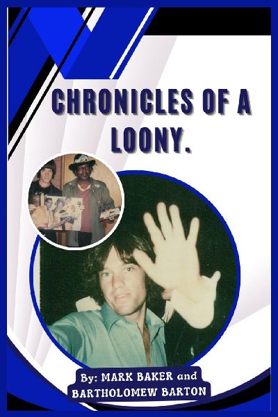 CHRONICLES OF A LOONY
