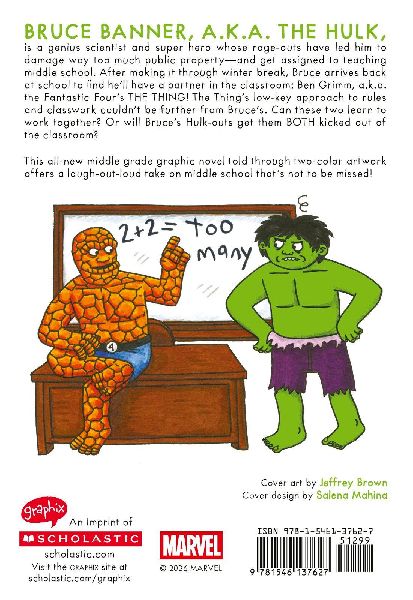 A Tale of Two Teachers: Original Marvel Graphic Novel (Hulk Teach! #2)