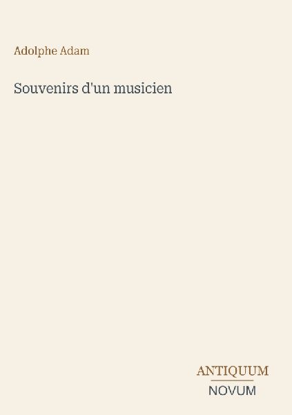 Souvenirs d'un musicien