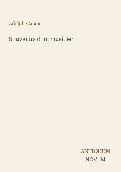 Souvenirs d'un musicien