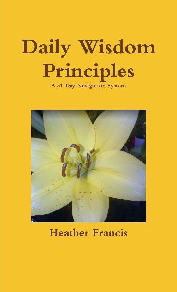 Daily Wisdom Principles