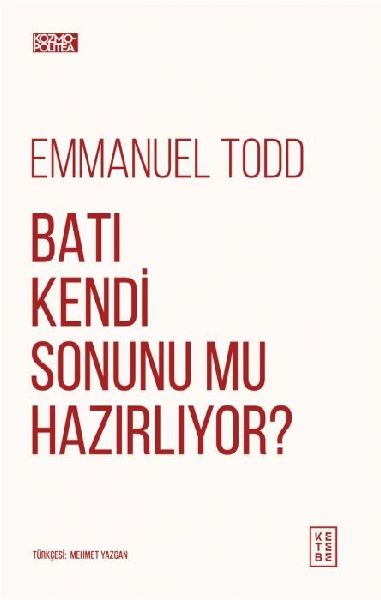 Bati Kendi Sonunu Mu Hazirliyor