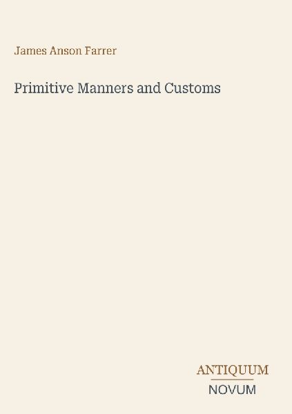 Primitive Manners and Customs