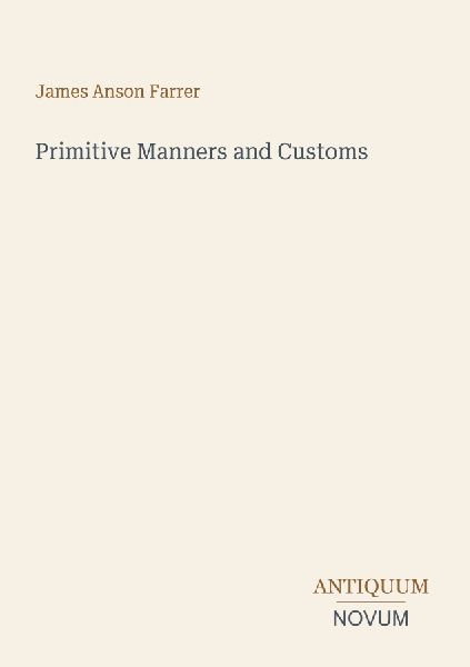 Primitive Manners and Customs