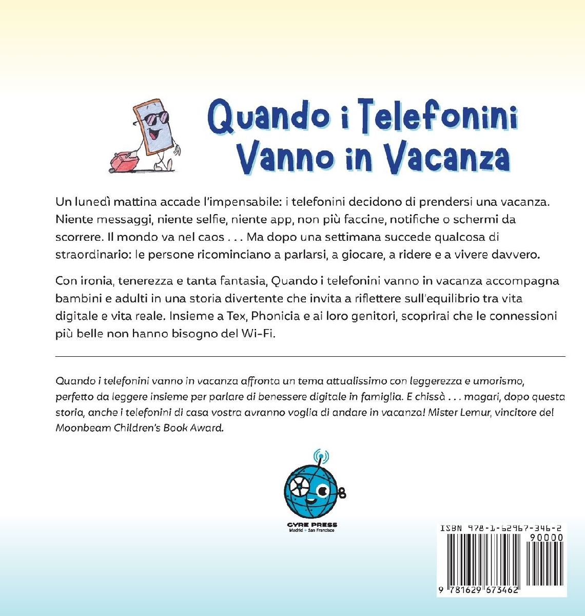 Quando i Telefonini Vanno in Vacanza