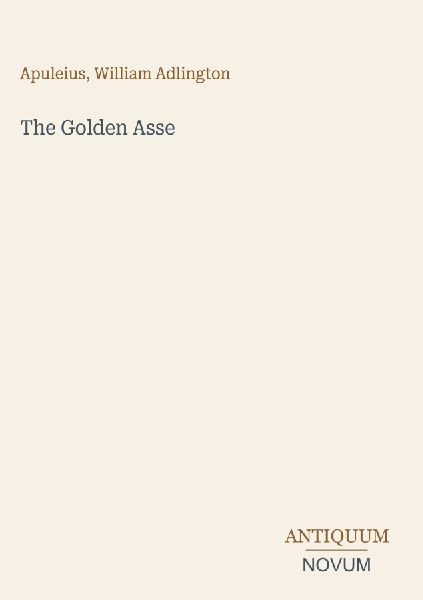The Golden Asse
