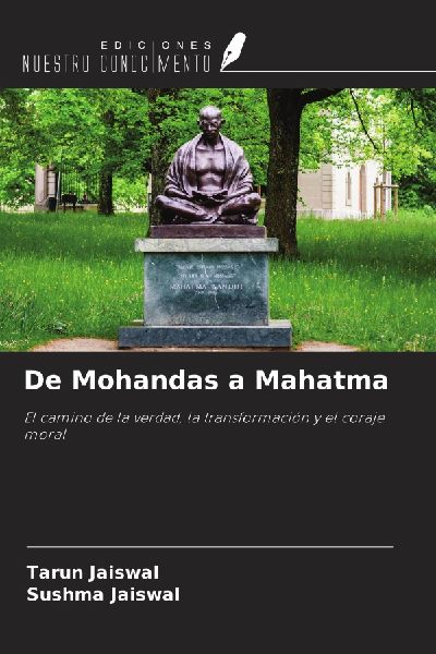 De Mohandas a Mahatma