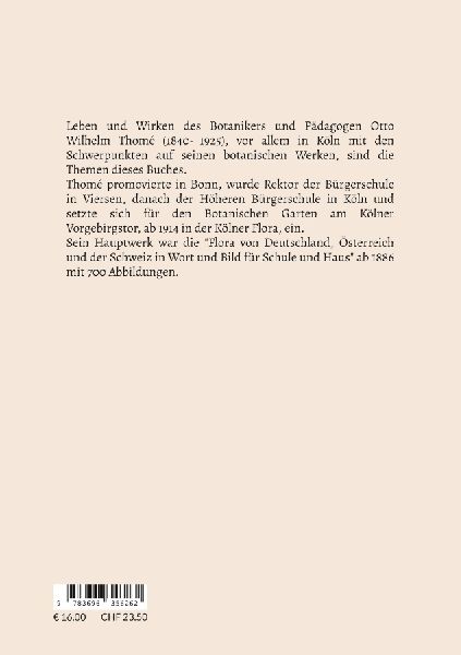 Der Kölner Botaniker und Pädagoge Otto Wilhelm Thomé und seine Werke