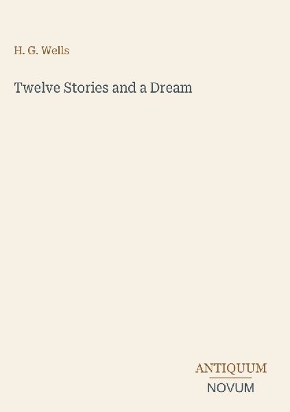 Twelve Stories and a Dream