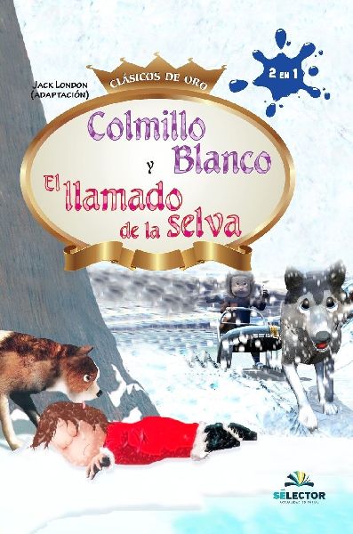 Colmillo banco y El llamado de la selva