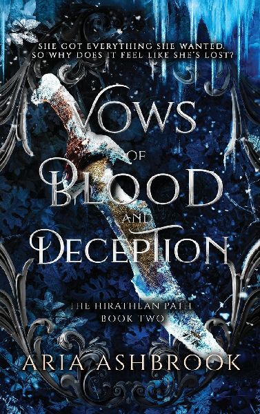 Vows of Blood and Deception