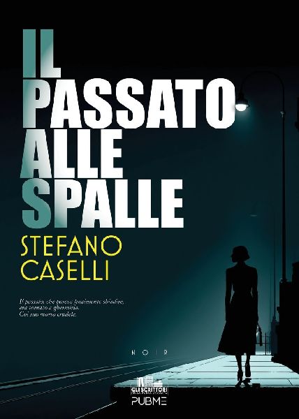 Il passato alle spalle