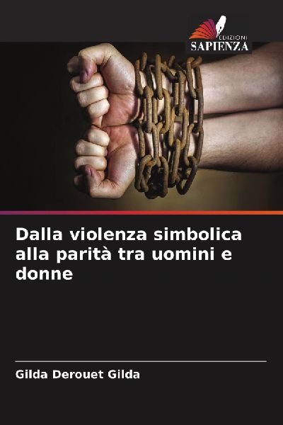 Dalla violenza simbolica alla parità tra uomini e donne