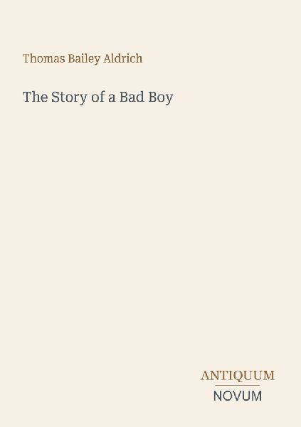 The Story of a Bad Boy