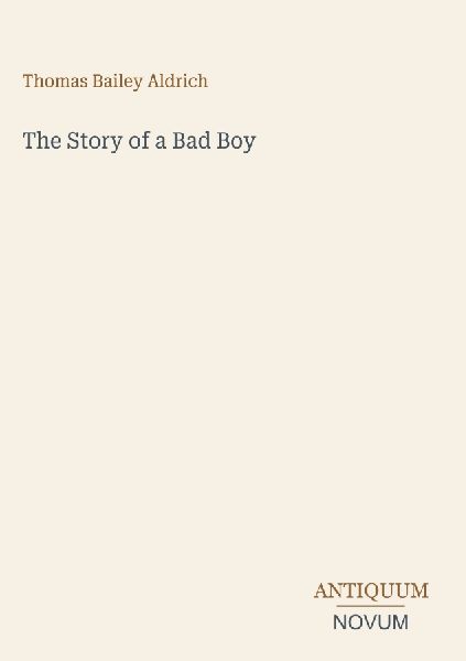 The Story of a Bad Boy