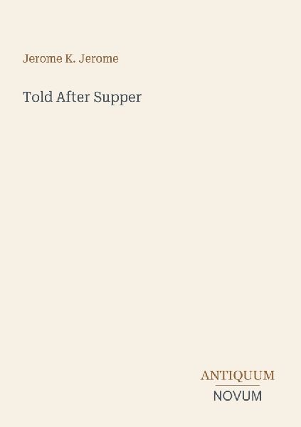 Told After Supper