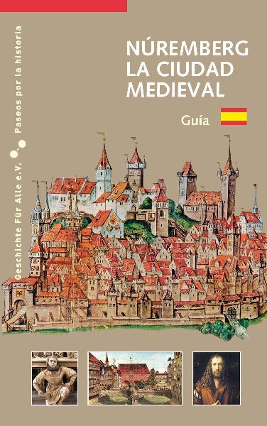 Núremberg La Ciudad Medieval