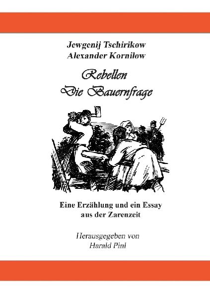 Rebellen und Die Bauernfrage