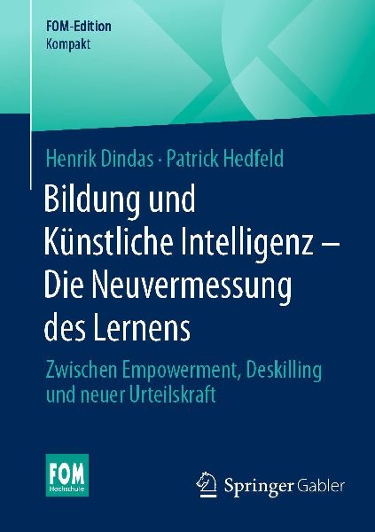 Bildung und Künstliche Intelligenz - Die Neuvermessung des Lernens