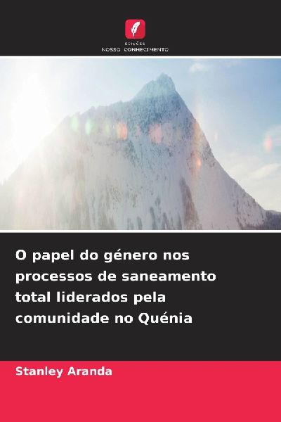 O papel do género nos processos de saneamento total liderados...