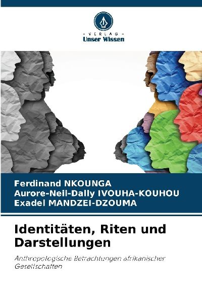 Identitäten, Riten und Darstellungen