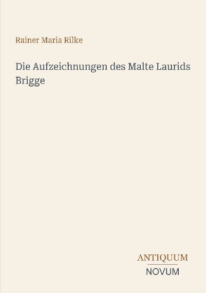 Die Aufzeichnungen des Malte Laurids Brigge