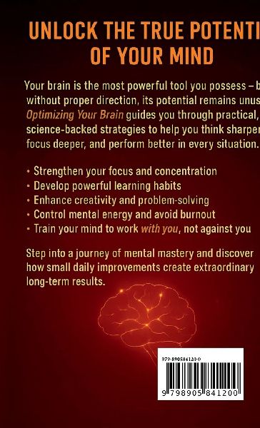 OPTIMIZING YOUR BRAIN