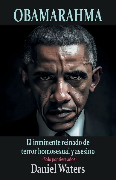 OBAMARAHMA, El inminente reinado de terror homosexual y asesin...