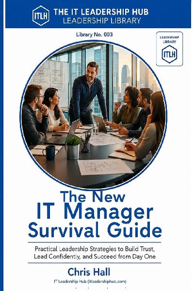 The New IT Manager Survival Guide