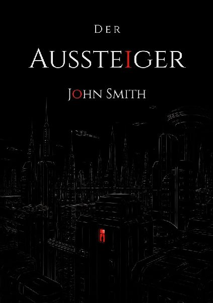 Der Aussteiger