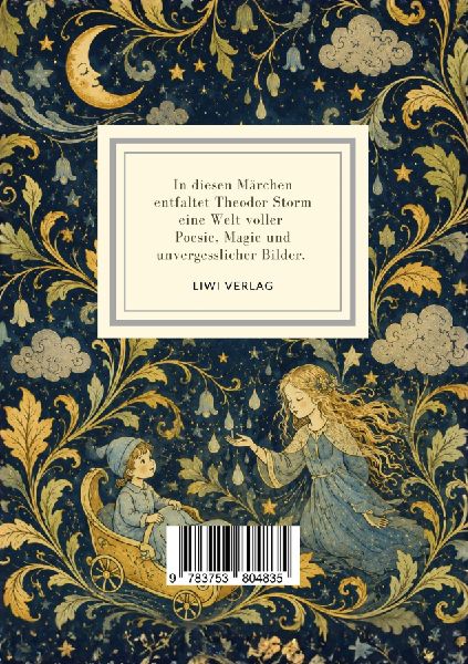 Theodor Storm: Die Regentrude / Der kleine Häwelmann. Zwei Märchen.
