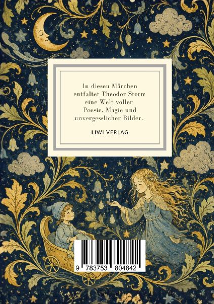 Theodor Storm: Die Regentrude / Der kleine Häwelmann. Zwei Märchen.