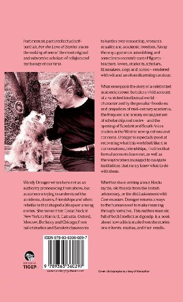 For the Love of Stories Confessions of an Accidental Feminist | Wendy Doniger