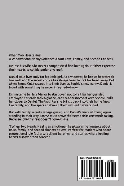 When Two Hearts Heal | A Single Dad and Nanny Romance of Love, Loss, and Second Chances