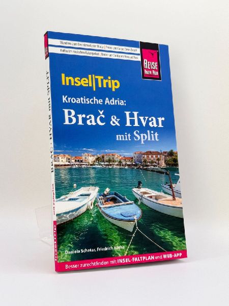 Reise Know-How InselTrip Bra¿ & Hvar mit Split