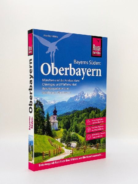 Reise Know-How Reiseführer Oberbayern