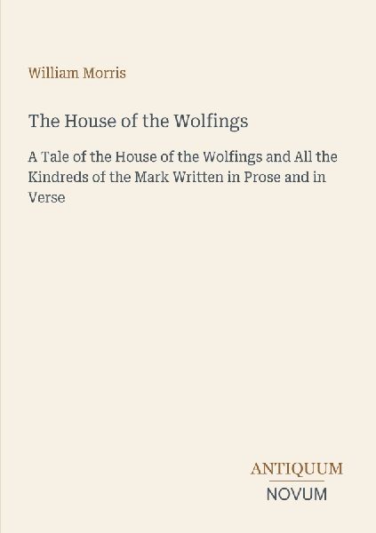 The House of the Wolfings