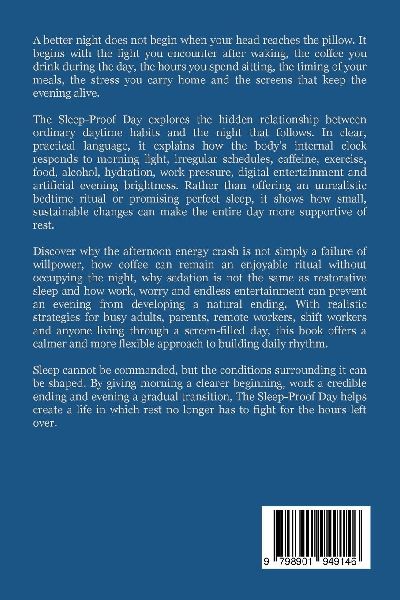 The Sleep-Proof Day