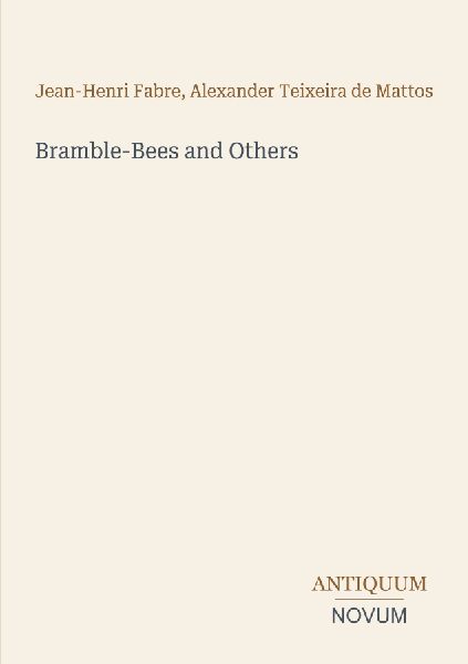Bramble-Bees and Others