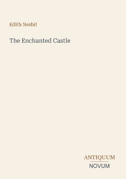 The Enchanted Castle