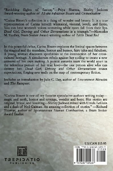 Dead Girl, Driving and Other Devastations