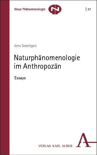 Naturphänomenologie im Anthropozän