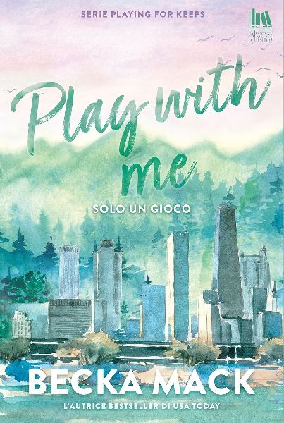 Play with me. Solo un gioco